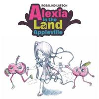 bokomslag Alexia in the Land of Appleville