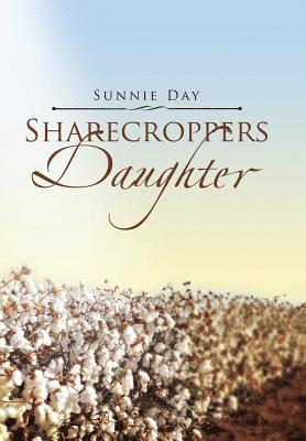 Sharecroppers Daughter 1