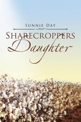 bokomslag Sharecroppers Daughter