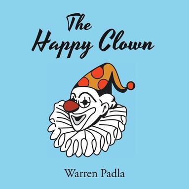 bokomslag The Happy Clown