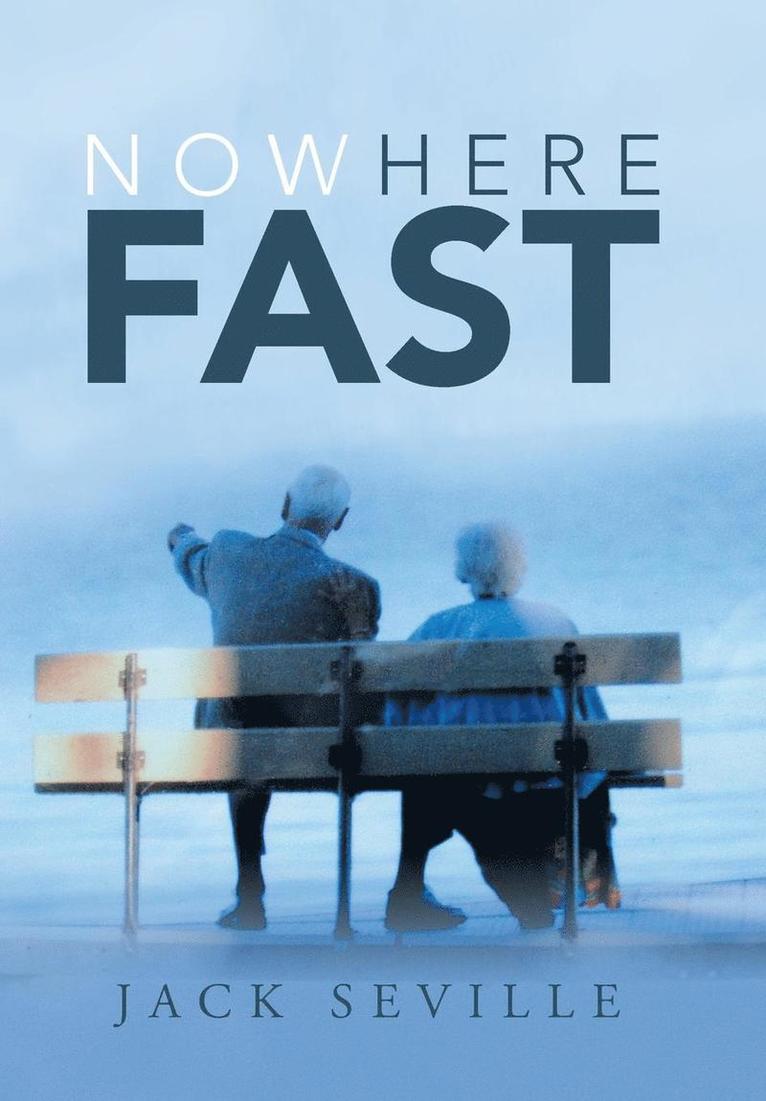 Nowhere Fast 1