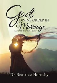 bokomslag God's Divine Order in Marriage . . .