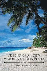 bokomslag Visions of a Poet/Visiones de Una Poeta