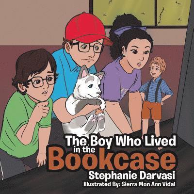 The Boy Who Lived in the Bookcase 1