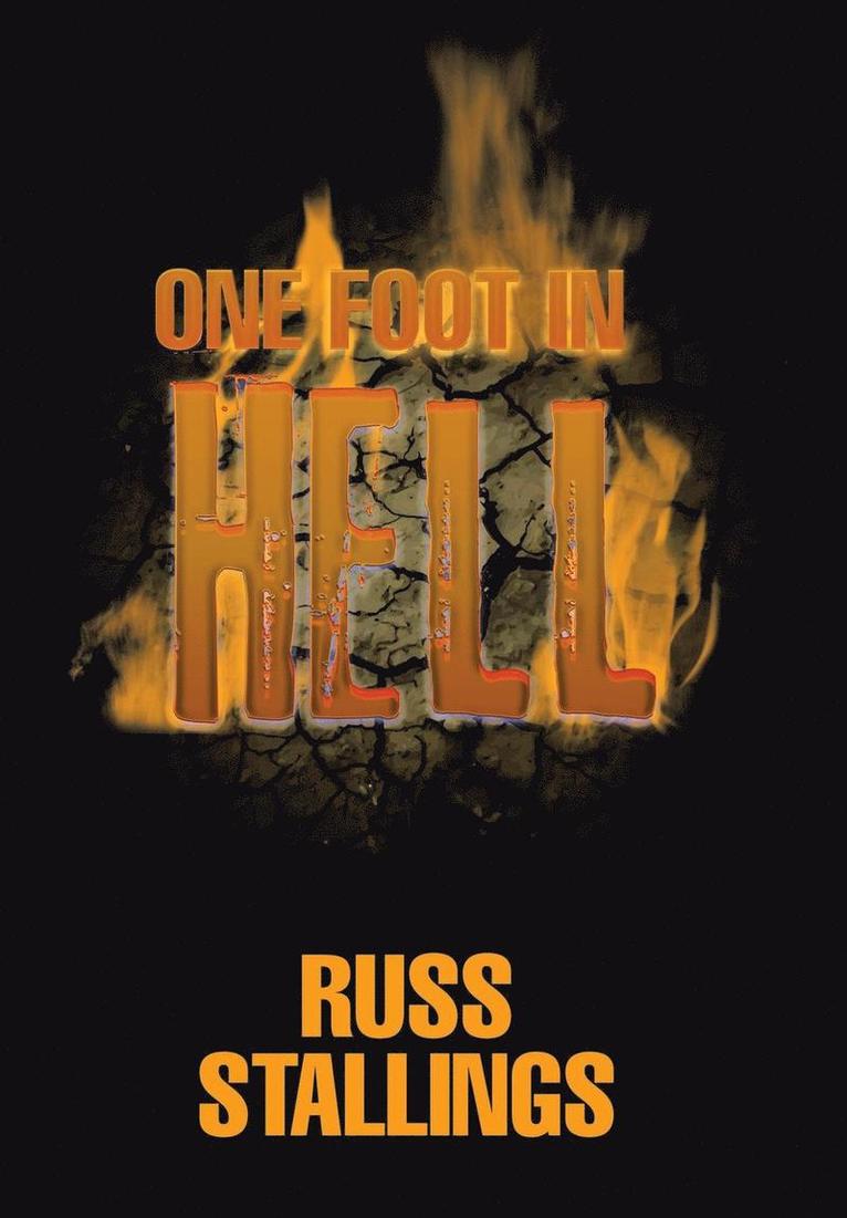 One Foot in Hell 1