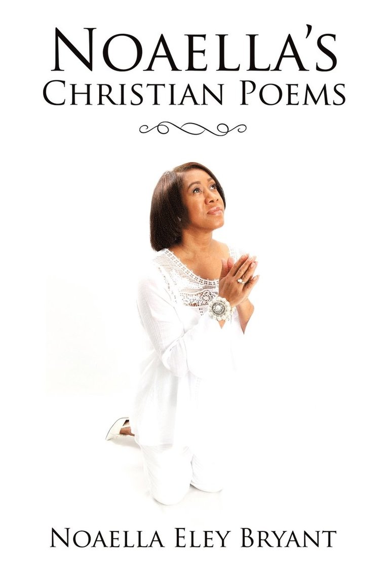 Noaella's Christian Poems 1