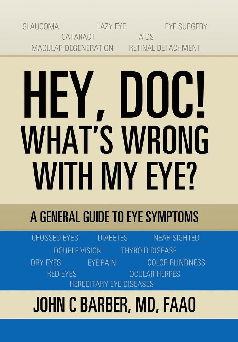 Hey, Doc! What's Wrong with My Eye? 1