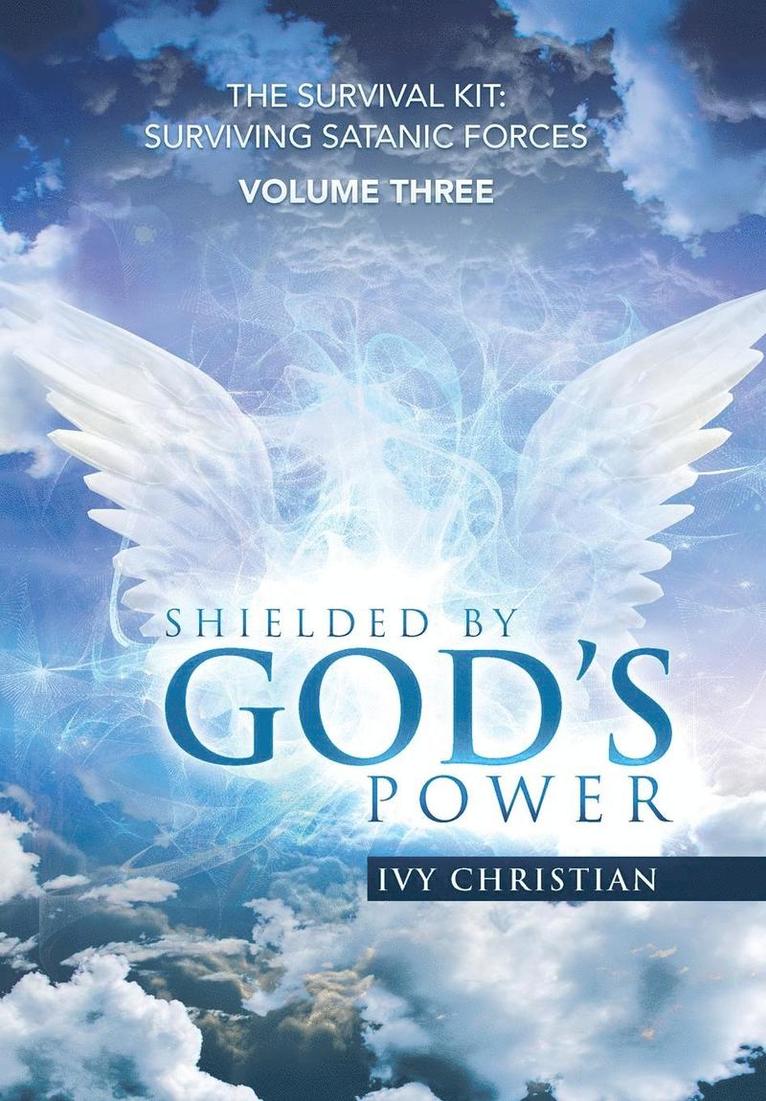 Shielded by God's Power 1