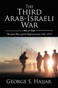 bokomslag The Third Arab-Israeli War