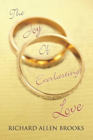 bokomslag The Joy of Everlasting Love