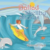 bokomslag The Ballad of Shellby Shores