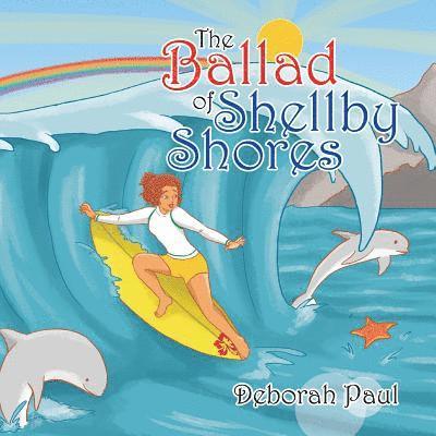 Ballad of Shellby Shores