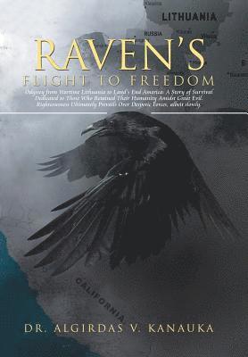 Raven's Flight to Freedom 1