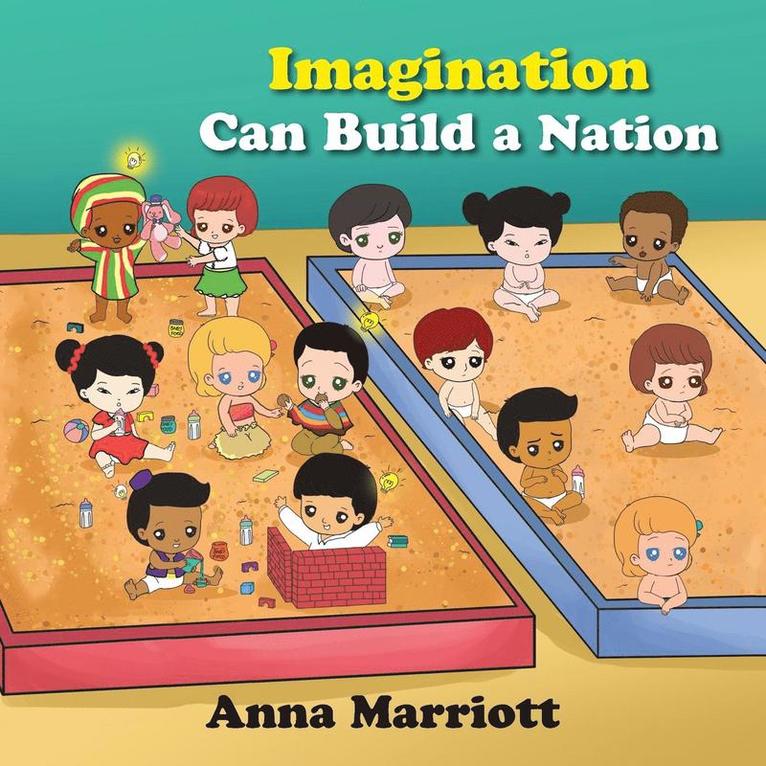 Imagination Can Build a Nation 1