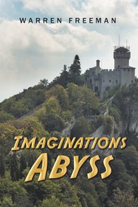 bokomslag Imaginations Abyss