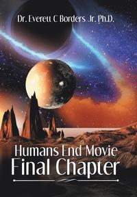 bokomslag Humans End Movie Final Chapter