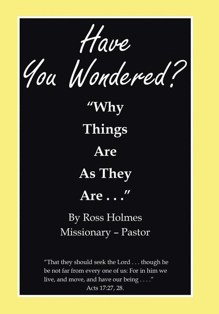 &quot;Have You Wondered?&quot; 1