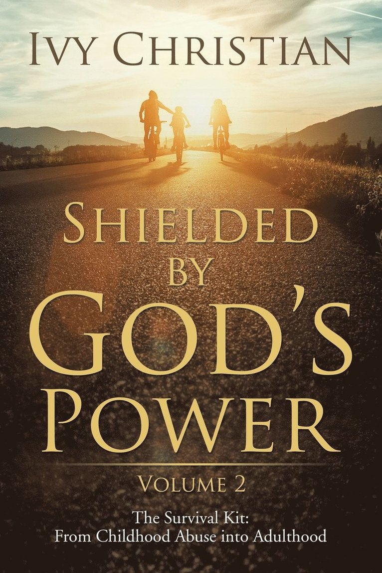 Ivy Christian - Shielded by God's Power, Häftad