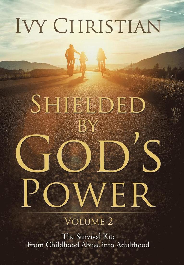 Shielded by God's Power