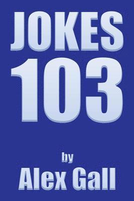 Jokes 103 1