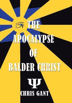 The Apocalypse of Balder Christ 1