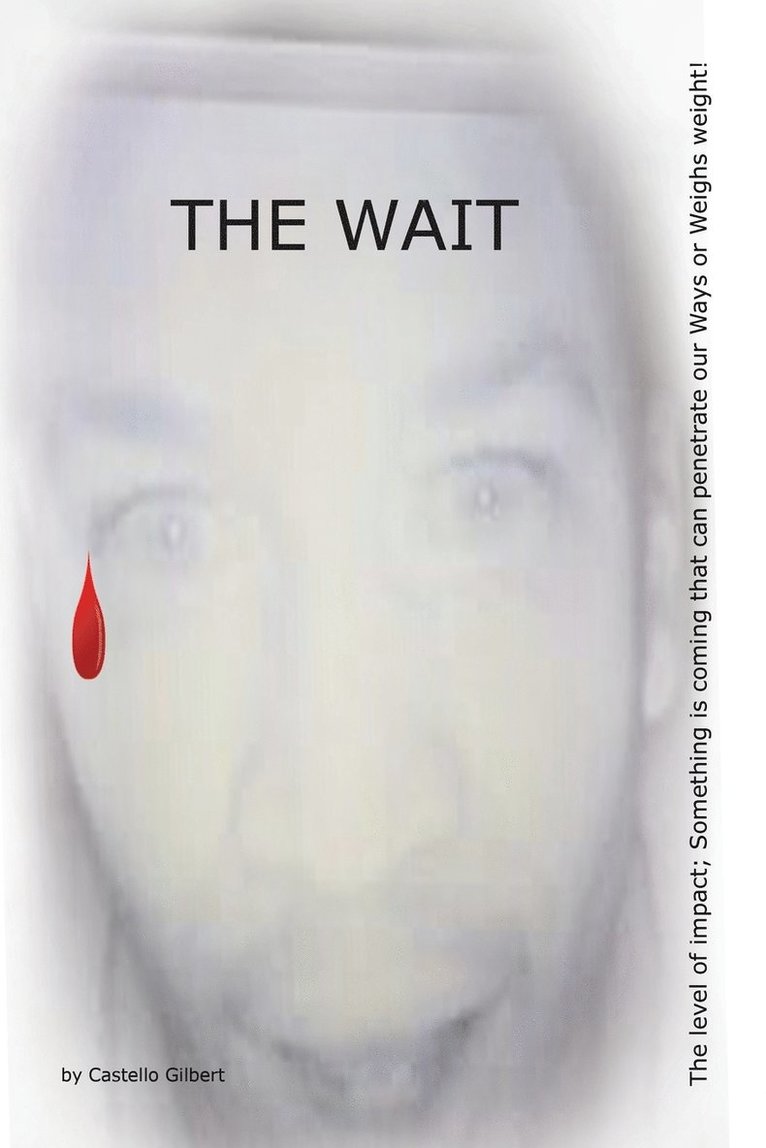 The Wait 1