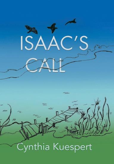 bokomslag Isaac's Call