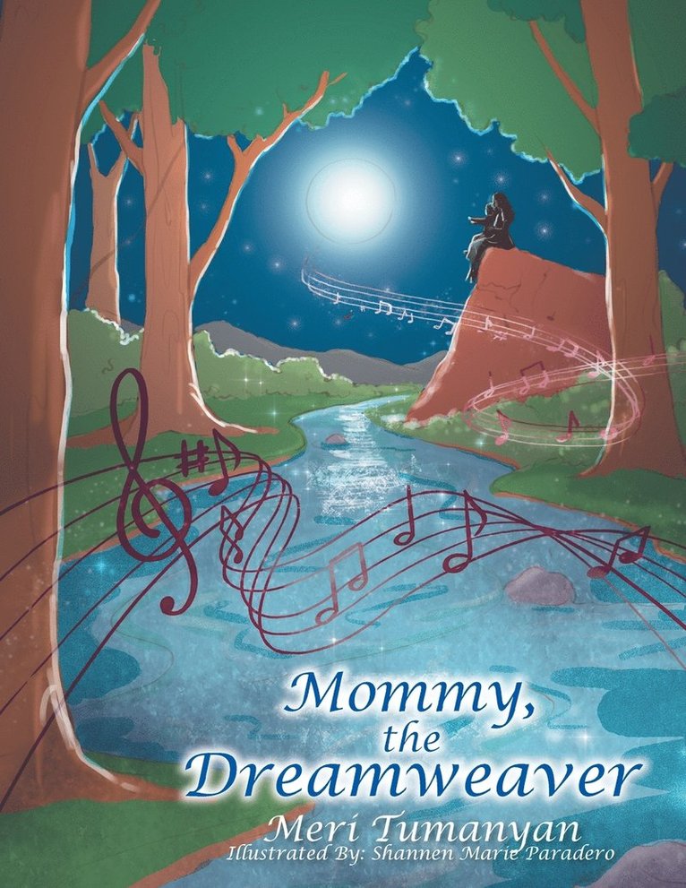 Mommy, the Dreamweaver 1