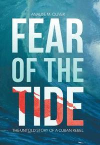 bokomslag Fear of the Tide