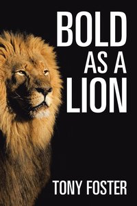 bokomslag Bold As A Lion