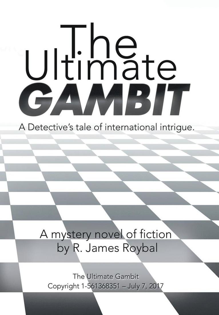 The Ultimate Gambit 1