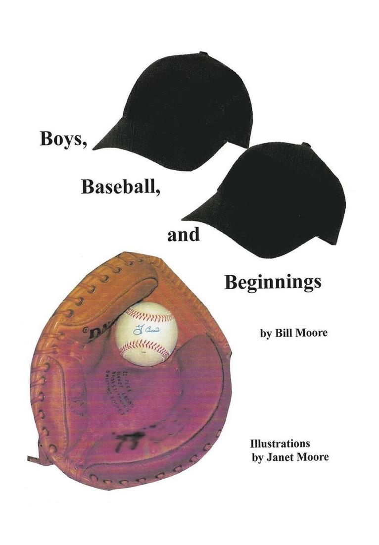 Boys, Baseball, and Beginnings 1