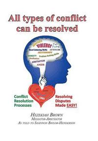 bokomslag All Types of Conflict Can Be Resolved