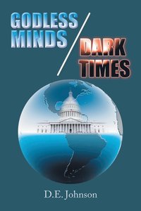 bokomslag Godless Minds / Dark Times