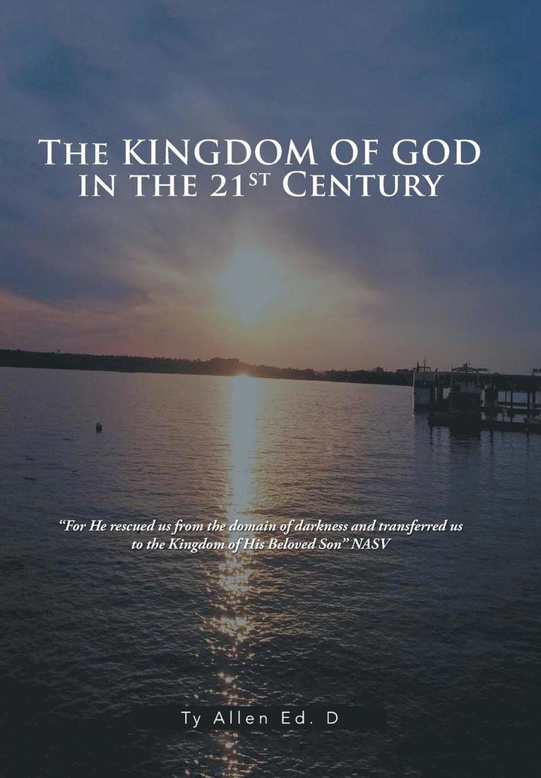 Kingdom of God in the 21st Century