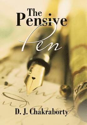 D J Chakraborty, D. J. Chakraborty - Pensive Pen, Inbunden