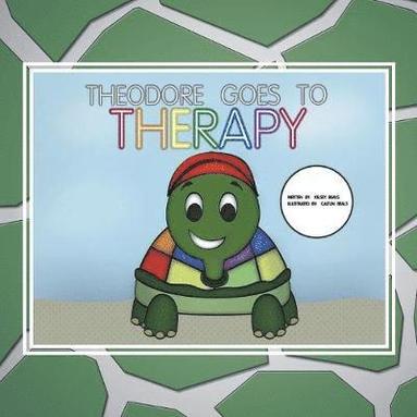 bokomslag Theodore Goes to Therapy