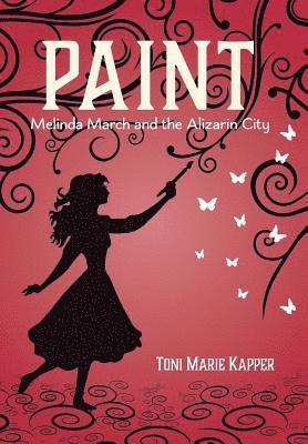 Toni Marie Kapper - Paint, Inbunden