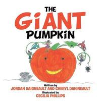 bokomslag The Giant Pumpkin
