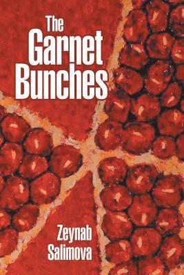 bokomslag The Garnet Bunches