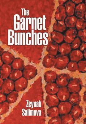 bokomslag The Garnet Bunches