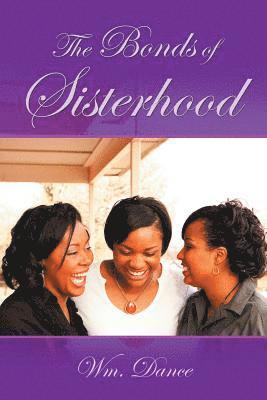 The Bonds of Sisterhood 1