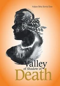 bokomslag The Valley of Shadow of Death