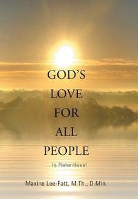 bokomslag God's Love for All People . . .