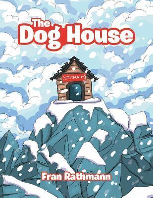 Fran Rathmann - Dog House, Häftad