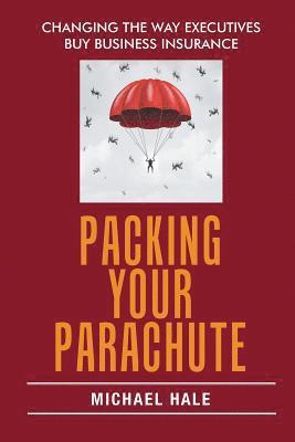 bokomslag Packing Your Parachute
