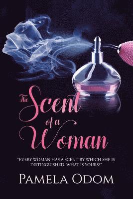 The Scent of a Woman 1