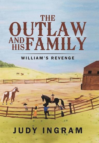 bokomslag Outlaw and His Family