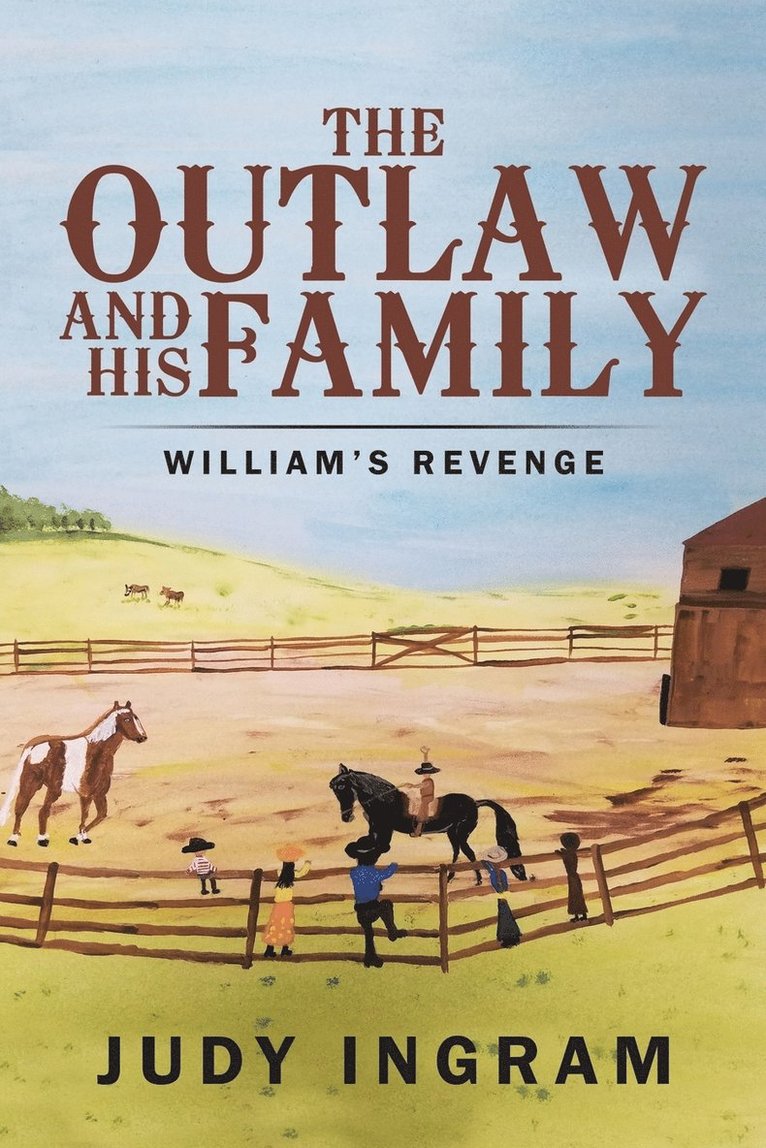 The Outlaw and His Family 1