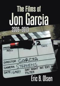 bokomslag The Films of Jon Garcia